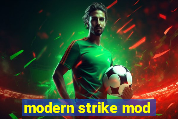 modern strike mod